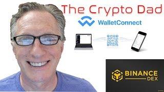 Using Walletconnect with Trust Wallet and the Binance Mainnet Dex