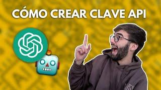 ▶️ Cómo CREAR CLAVE API KEY en OpenAI 