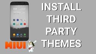 Install THIRD PARTY themes on MIUI 8 Redmi Note 4 -[NO ROOT]