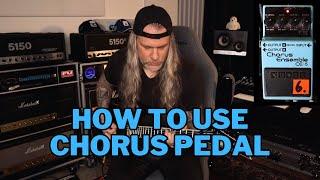 How To Use a CHORUS PEDAL with GUITAR AMPS.