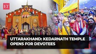 Char Dham Yatra: Kedarnath temple opens for devotees; shrine adorned with 20 quintals of flowers