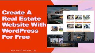 How to create a Real Estate Website With WordPress For Free