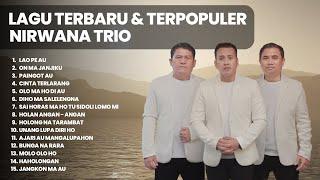 KUMPULAN LAGU NIRWANA TRIO TERBARU & TERPOPULER | PLAYLIST TERBARU 2024 LAGU BATAK