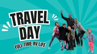 Full-time RV Living // Travel Day