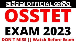 OSSTET New Exam date 2023 | Osstet exam date official notification