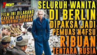 KISAH NYATA!! Ratusan WANITA BERLIN Rela DIL3CEHK4N DEMI Makanan dan BERTAHAN HIDUP!! Alur Cerita