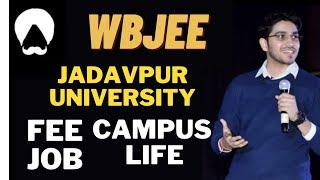 WBJEE | Jadavpur University | Fee | Salary | Campus Life Aman Dhattarwal Honest Talk |Padaku Student