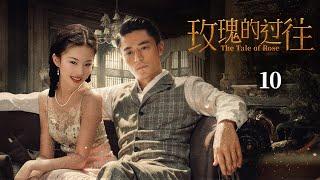 Warlord develops new love, wealthy heiress seeks revenge, scoundrel's family ruined.EP10