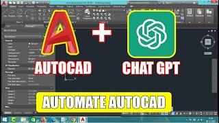 AUTOMATE AUTOCAD USING CHAT GPT | AUTOCAD + CHATGPT