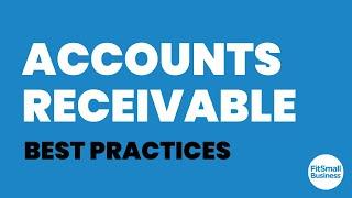 10 Accounts Receivable Best Practices