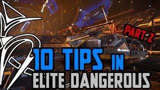 10 tips in Elite Dangerous (Part 2)