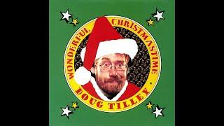 Doug Tilley   Wonderful Christmastime (10 Hour Loop)