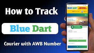 how to track bluedart courier with awb number