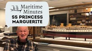 Martime Minutes: Model of SS Princess Marguerite (and Patricia!)