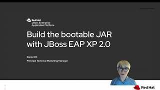 Build the bootable JAR with JBoss EAP XP 2.0