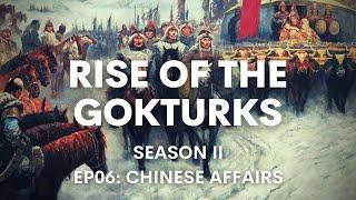 Rise of the Gokturks VI: From Huns to Chinese - Turco-Mongols in Northern China