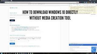 How to Download Windows 10 Directly Without Media Creation Tool 2018