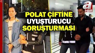 Dilan Polat ve Engin Polat'a uyuşturucu suçlamasıyla gözaltı kararı | A Haber