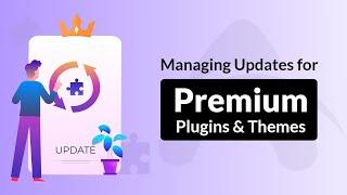 How to Release WordPress Plugin and Theme Updates for Premium Users using Appsero