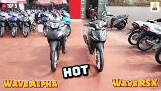 Wave Alpha 110 2024 & Wave RSX 110 FI 2024 ▶️ 2 mẫu xe số ĐÁNG MUA NHẤT 2024  TOP 5 ĐAM MÊ