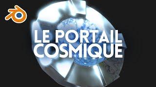 Blender : Le Portail Cosmique