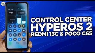 Cara Pasang Control Center HyperOS 2 di Redmi 13C - CONTROL CENTER TRANSPARAN BLUR & TERBARU!