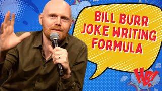 Bill Burr's Comedy Writing Secrets (Feat. The Joke Doctor)