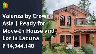 Valenza by Crown Asia | Ready for Move-In House and Lot in Laguna