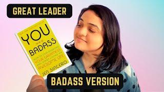 How to become a Great Leader 2023 (Badass version)