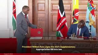 President Ruto signs the 2024 Supplementary Appropriation Bill into law