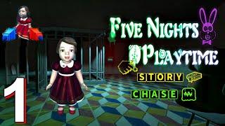 Scary Five Nights Playtime | Chapter 1,2 - Gameplay Walkthrough Part 1 (Android, iOS)