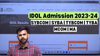 idol admission 2023-24 | SYBCOM & SYBA | TYBCOM & TYBA | MCOM & MA | #mumbaiuniversity
