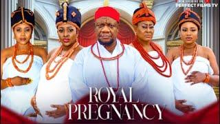 ROYAL PREGNANCY - ALEX USIFO NGOZI EZEONU EBONY OBASUYI ONYINYE OKAFOR JENNIFER OBASEKI 2024 MOVIE