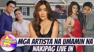 Mga Artista Na Umamin Na Nakipag Live In