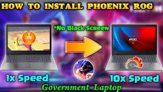 How To Install Phoenix Rog Os  Tamil||No Lag Free Fire  || No Black Screen || Government Laptop