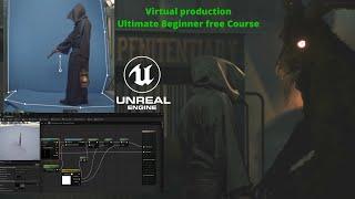 Learn Unreal Engine 5 Virtual Production With This Free Beginner Course! unreal engine 5 tutorial