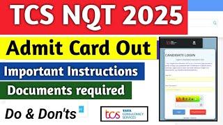 TCS NQT 2025 Admit card out |Test date and important instructions #tcs #tcs_pattern