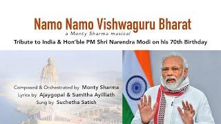 Namo Namo Vishwaguru Bharat- Hindi | Monty Sharma | Suchetha Satish| Sumitha Ayilliath | Ajay Gopal