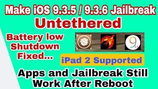 How to Fully Untethered Jailbreak iOS 9.3.5 / 9.3.6 in 2021 Jailbreak Will not Removed after Reboot