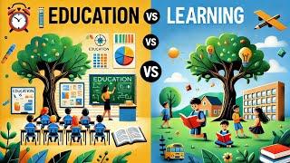 Education vs Learning Differences