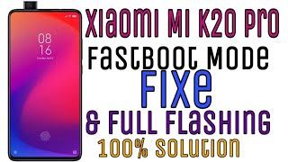 Xiaomi Mi K20 Pro Stuck In fastboot Mode Fix 100% Solution By Mobile Software Supporter