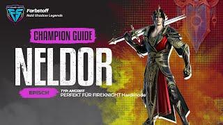 Raid: Shadow Legends - Champion Guide/Test - Neldor Rimblade - Perfekt für den FK HM [TestServer]