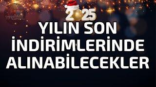 Yılın son indirimlerinden ne alınır ?