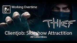 Thief Playtrough - Clientjob: Sideshow attractions - all collectibles