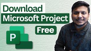Microsoft Project Download & Installation for Free | 2024