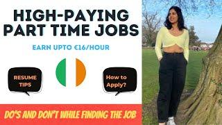 Highest Paid Part time Job In Ireland | How much  International Student can earn  @livingalittle