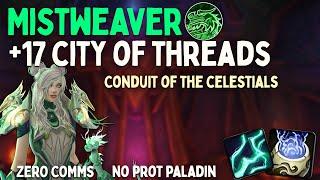 +17 City of Threads ZERO comms | Mistweaver POV TWW S1