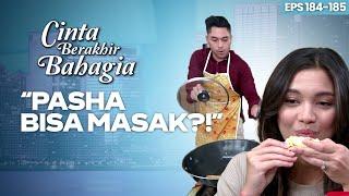 This time Pasha is the chef for Adisty | CINTA BERAKHIR BAHAGIA | Eps.184-185 (3/7)