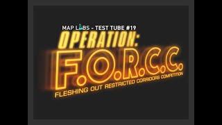 Map Labs – Test Tube #19 Operation F.O.R.C.C. (All Entries No Commentary)