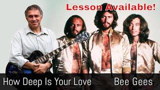 How Deep Is Your Love, Bee Gees, Fingerstyle Guitar, Video lesson + TAB available!